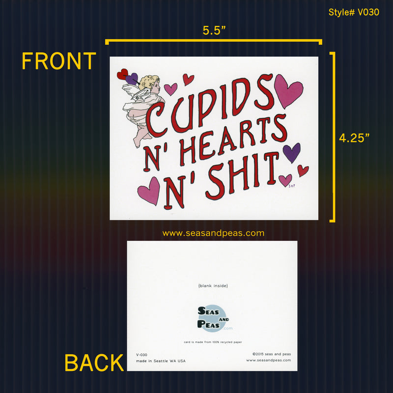 Cupids N' Hearts N' Shit Valentine Card - Seas and Peas