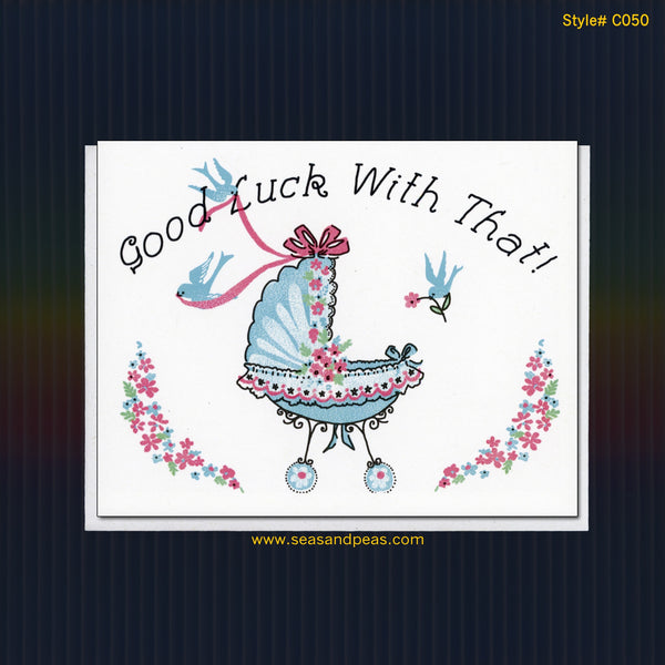 Good Luck With That! New Baby Congratulations Card