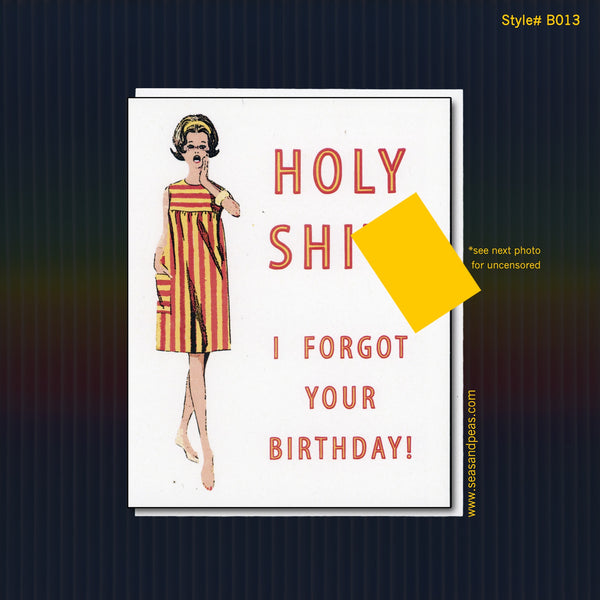 Holy Sh*t! Belated Birthday Card - Mature