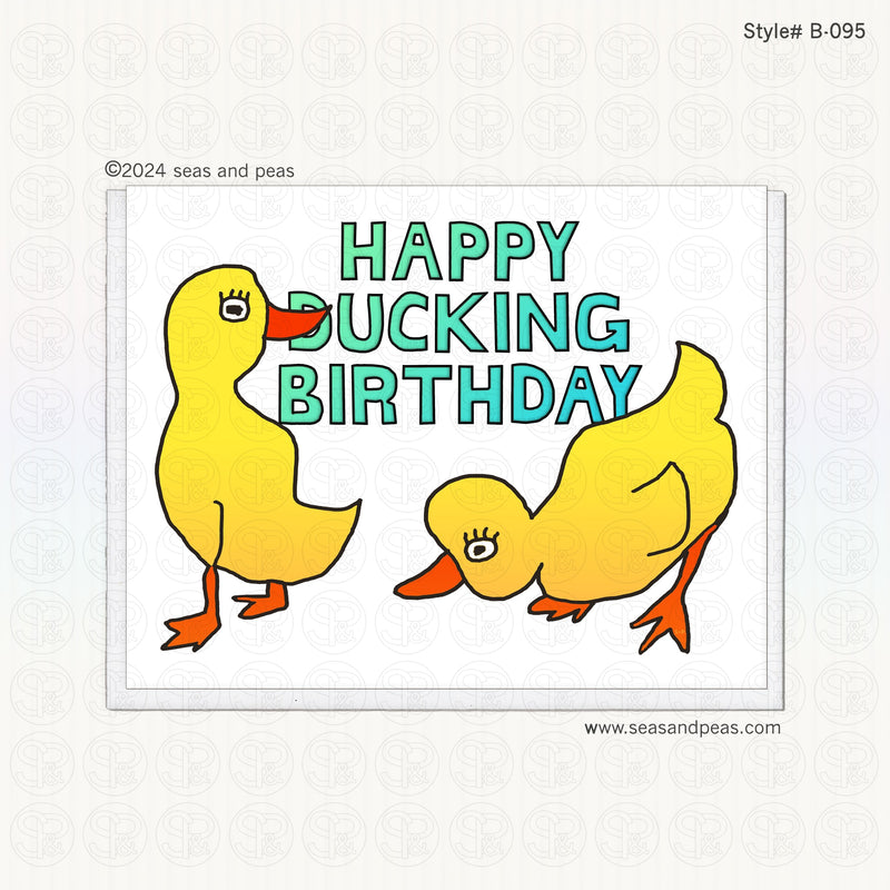 "Happy Ducking Birthday" Birthday Card