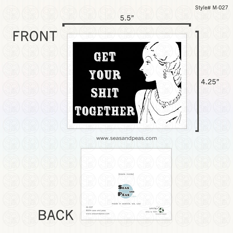 Get Your Sh*t Together Encouragement Love Card - Mature