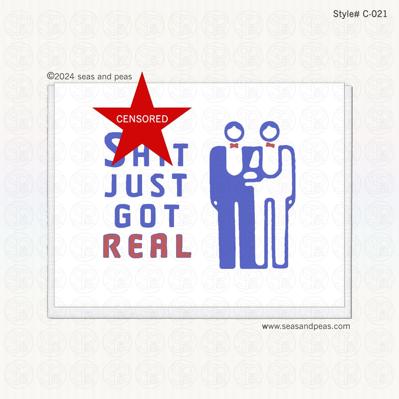 Sh*t Just Got Real Gay Wedding Card - Mature