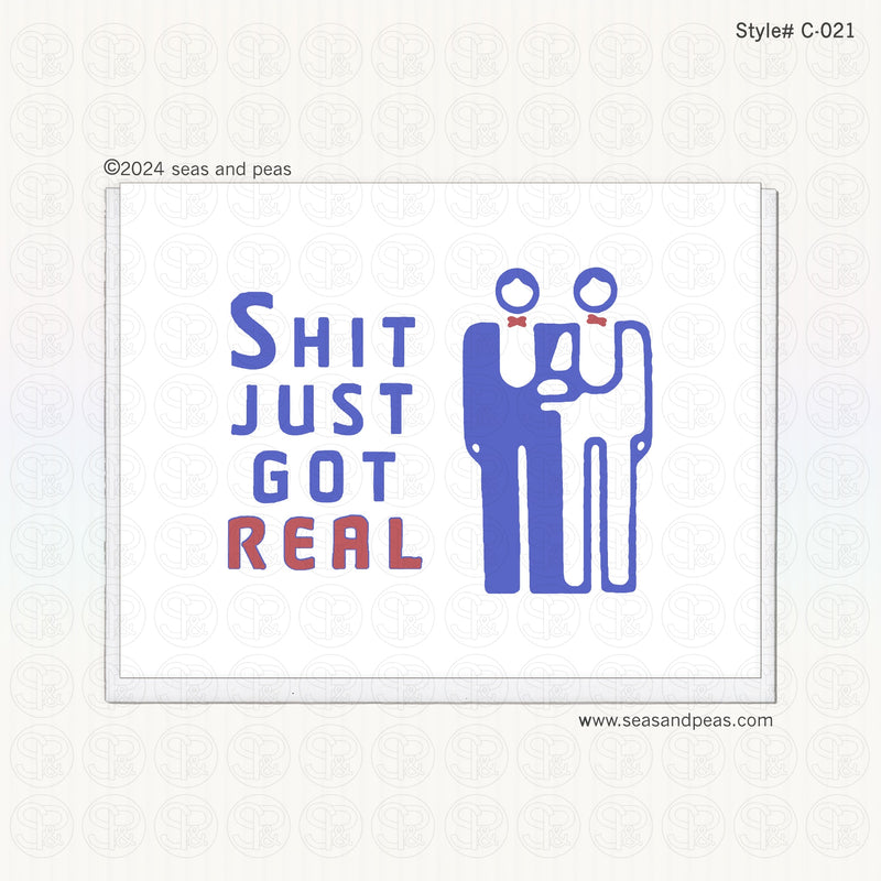 Sh*t Just Got Real Gay Wedding Card - Mature