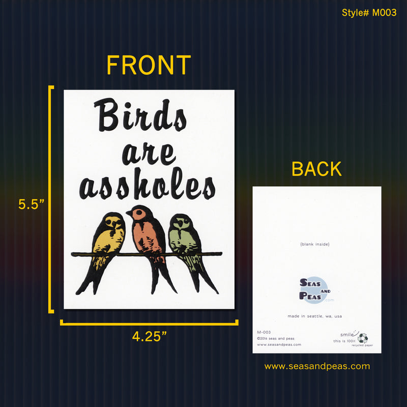 Birds Are Assholes Greeting Card - Seas and Peas