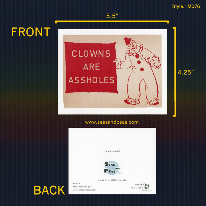 Clowns Are A-Holes Greeting Card - Mature