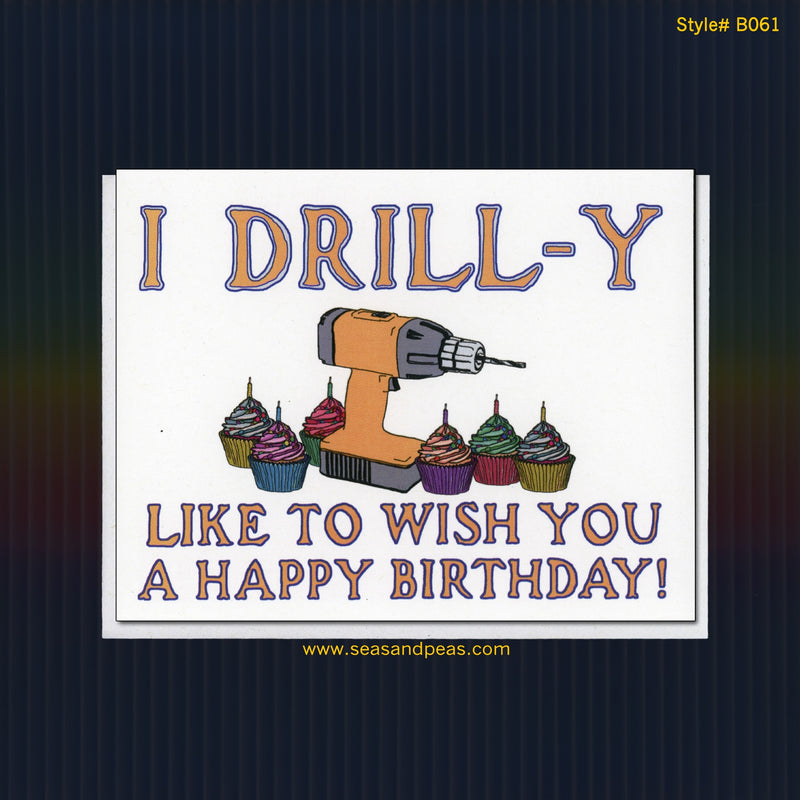 Drill Birthday Card