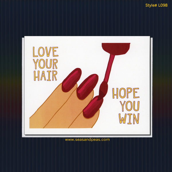 Painting Nails "Hope You Win" Love/Friendship Card