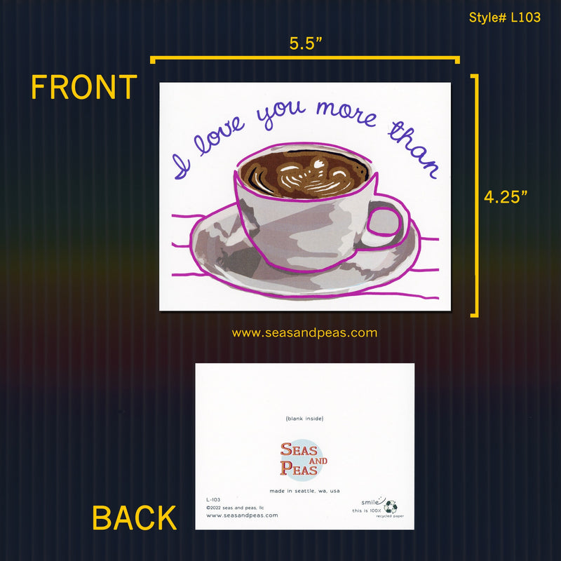 "More Than Coffee" Love Card